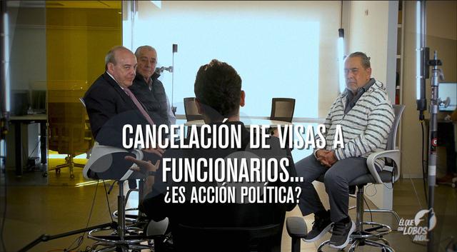 EQCLA-CANCELACION DE VISAS A FUNCIONARIOS, ¿ES ALGO POLÍTICO?